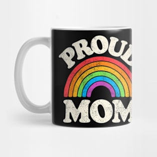 LGBTQ Proud Mom Gay Pride LGBT Ally Mother's Day Mug